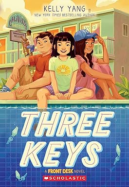 Three Keys
by Kelly Yang