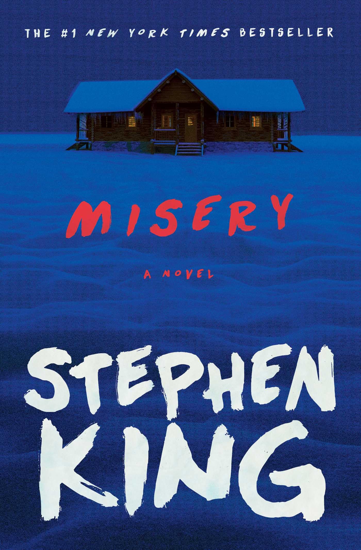 Misery: A Novel 
by Stephen King