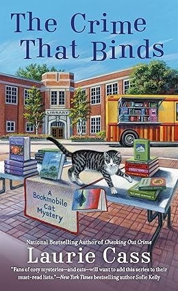 The Crime That Binds
by Laurie Cass