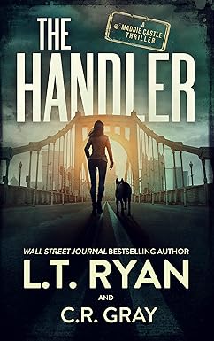 The Handler
by L.T. Ryan