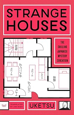 Strange Houses
by Uketsu