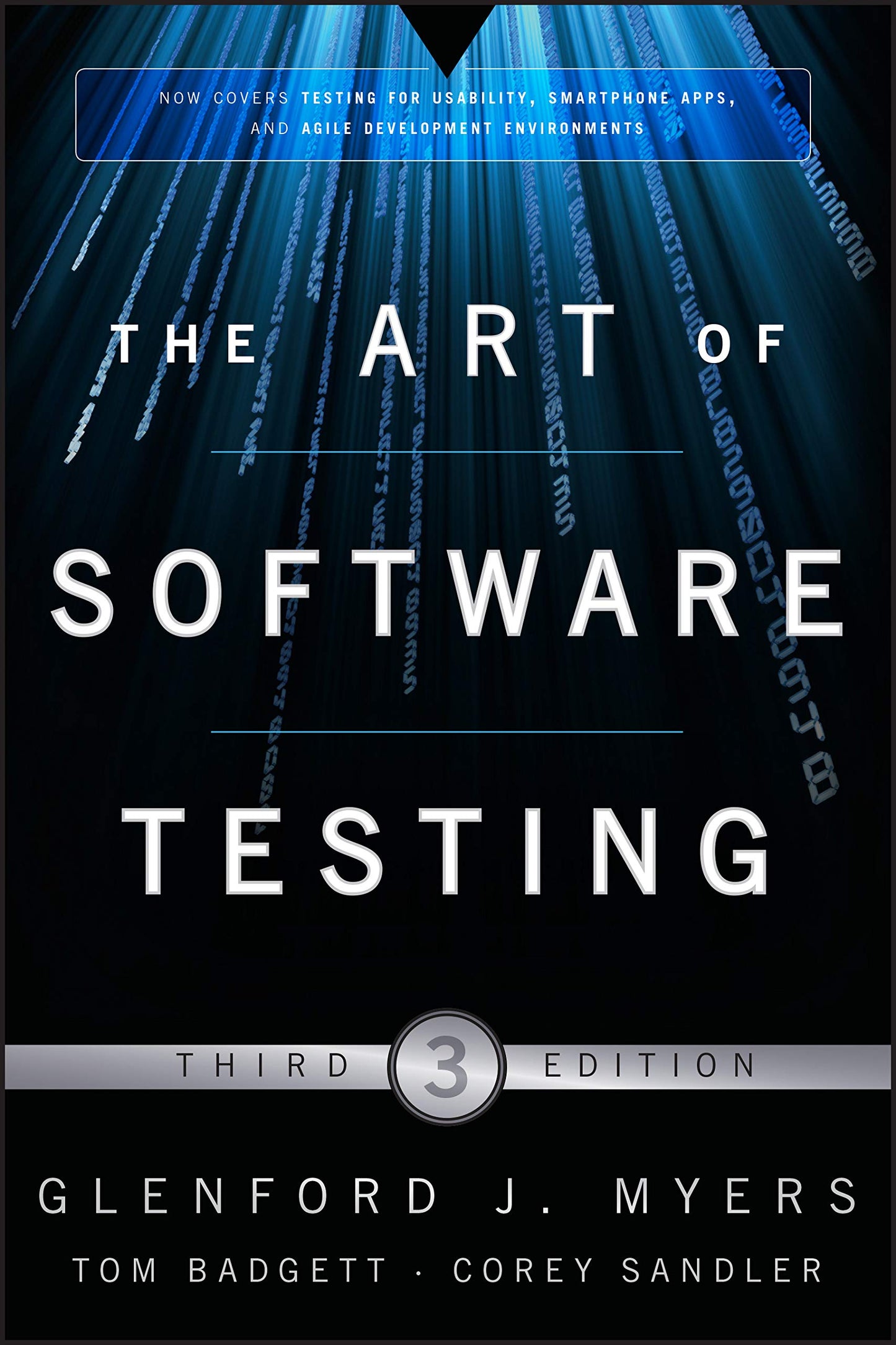 The Art of Software Testing 3rd Edition
by Glenford J. Myers