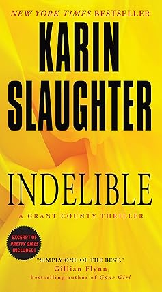 Indelible
by Karin Slaughter