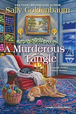 A Murderous Tangle
by Sally Goldenbaum