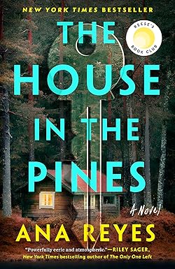 The House in the Pines
by Ana Reyes