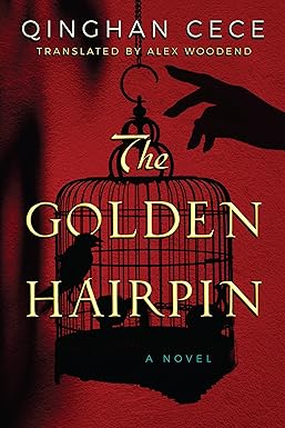 The Golden Hairpin
by Qinghan CeCe