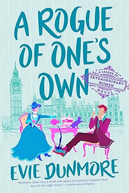 A Rogue of One's Own
by Evie Dunmore