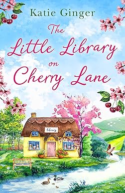The Little Library on Cherry Lane
by Katie Ginger