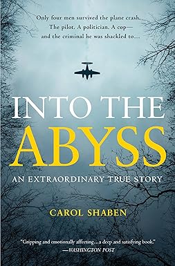 Into the Abyss
by Carol Shaben