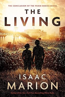 The Living
by Isaac Marion
