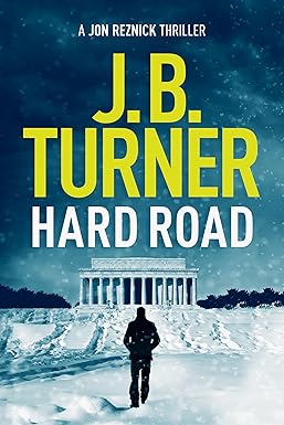 Hard Road
by J. B. Turner