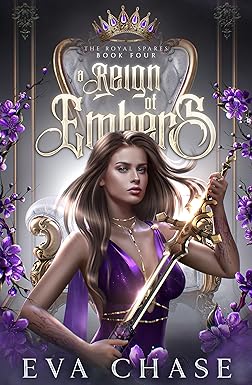 A Reign of Embers
by Eva Chase