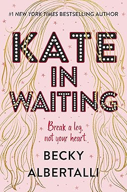 Kate in Waiting
by Becky Albertalli