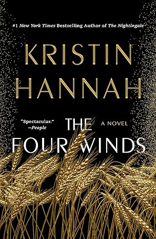 The Four Winds
by Kristin Hannah