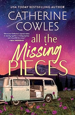 All the Missing Pieces
by Catherine Cowles