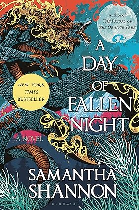 A Day of Fallen Night
by Samantha Shannon