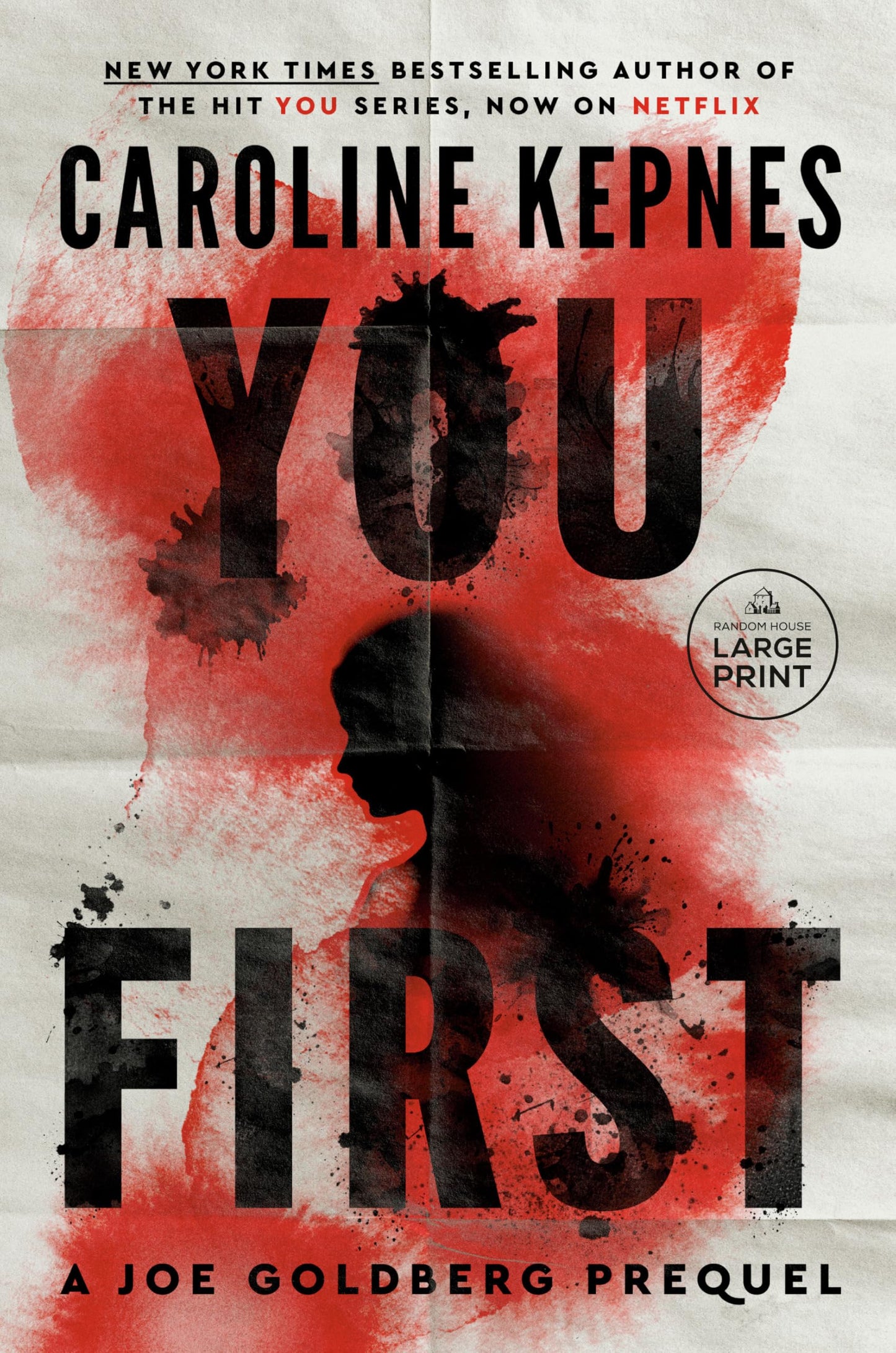 You First: A Joe Goldberg Prequel by Caroline Kepnes