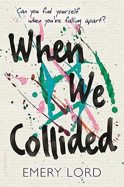 When We Collided
by Emery Lord