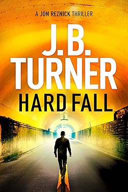 Hard Fall
by J. B. Turner