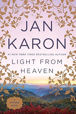 Light from Heaven
by Jan Karon