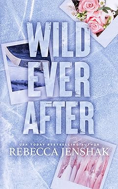 Wild Ever After
by Rebecca Jenshak