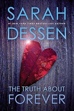 The Truth About Forever
by Sarah Dessen
