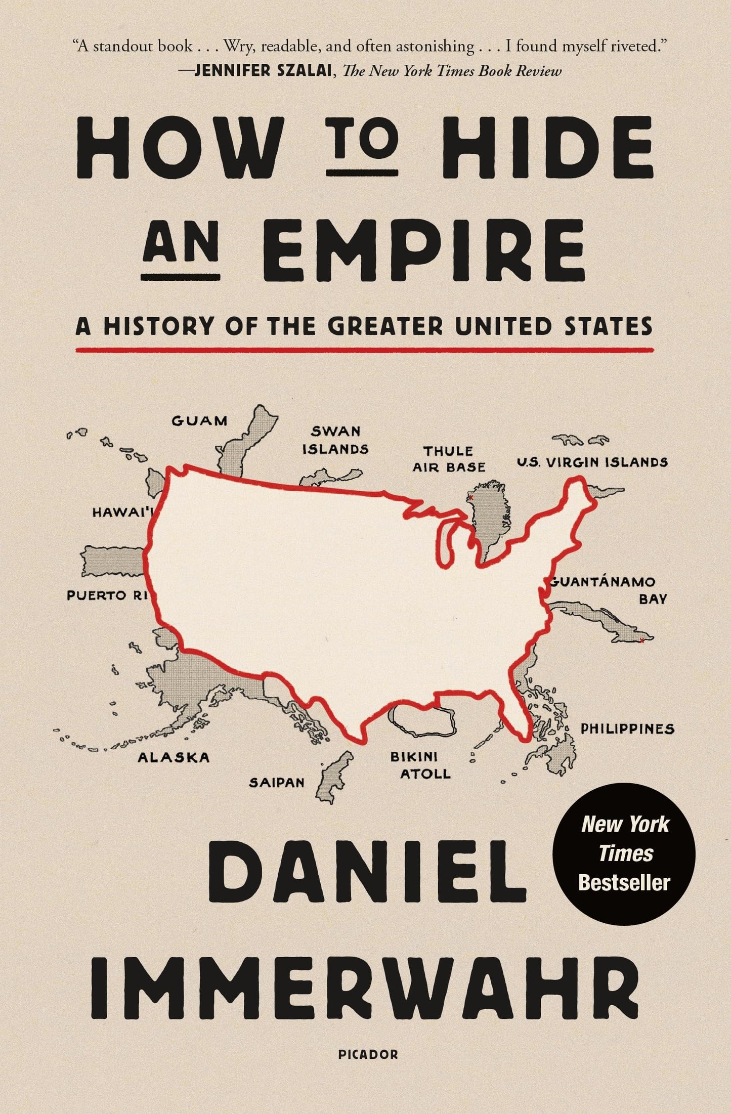 How to Hide an Empire
by Daniel Immerwahr