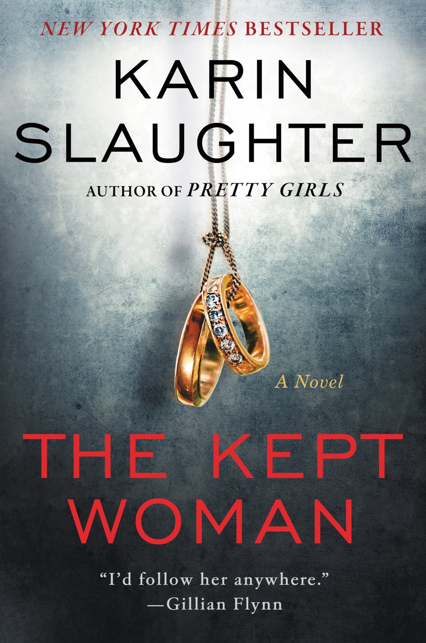 The Kept Woman
by Karin Slaughter