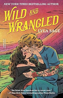 Wild and Wrangled
by Lyla Sage