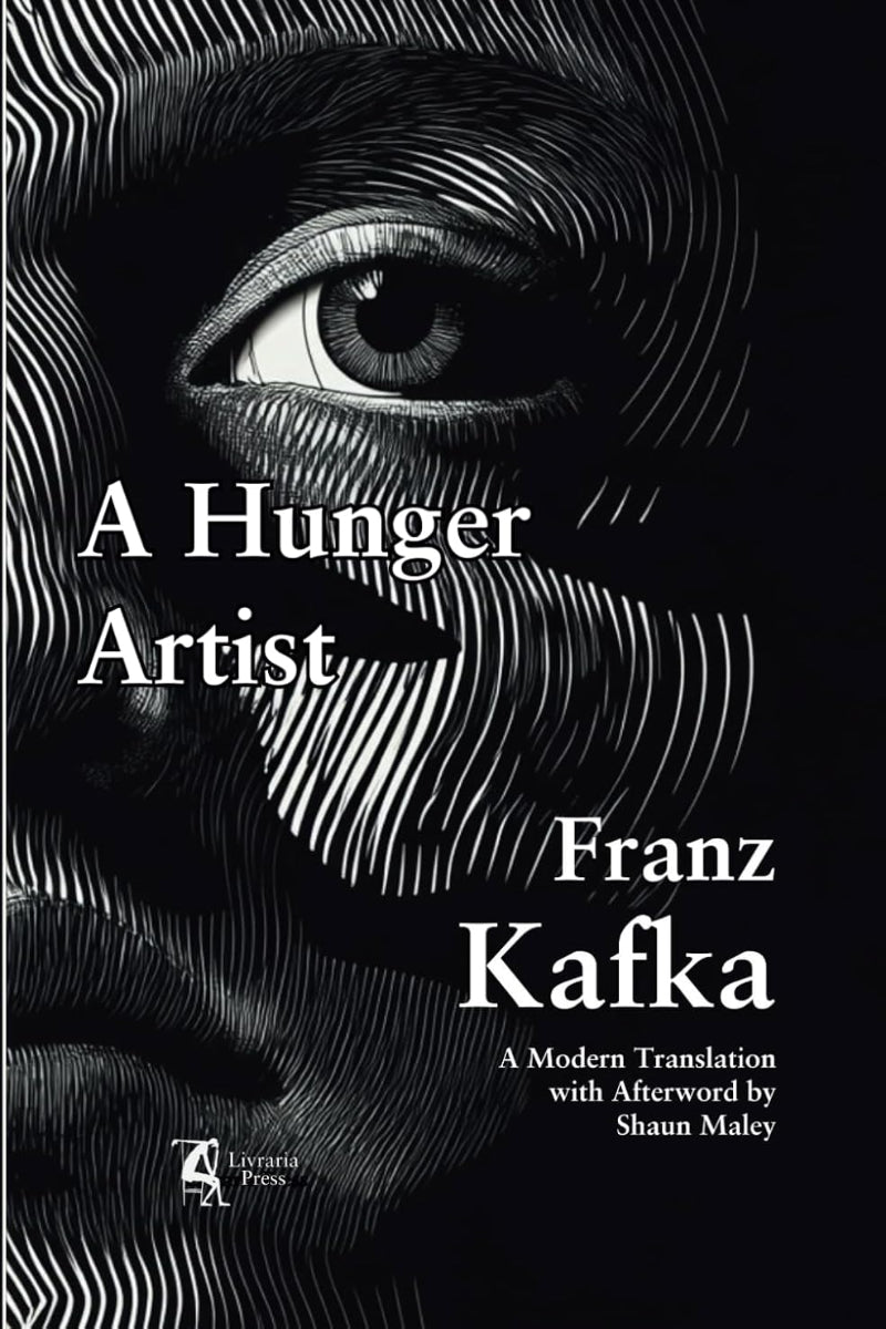 A Hunger Artist by Franz Kafka