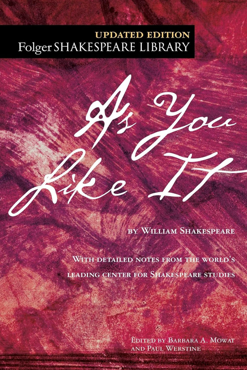 As You Like It
by William Shakespeare