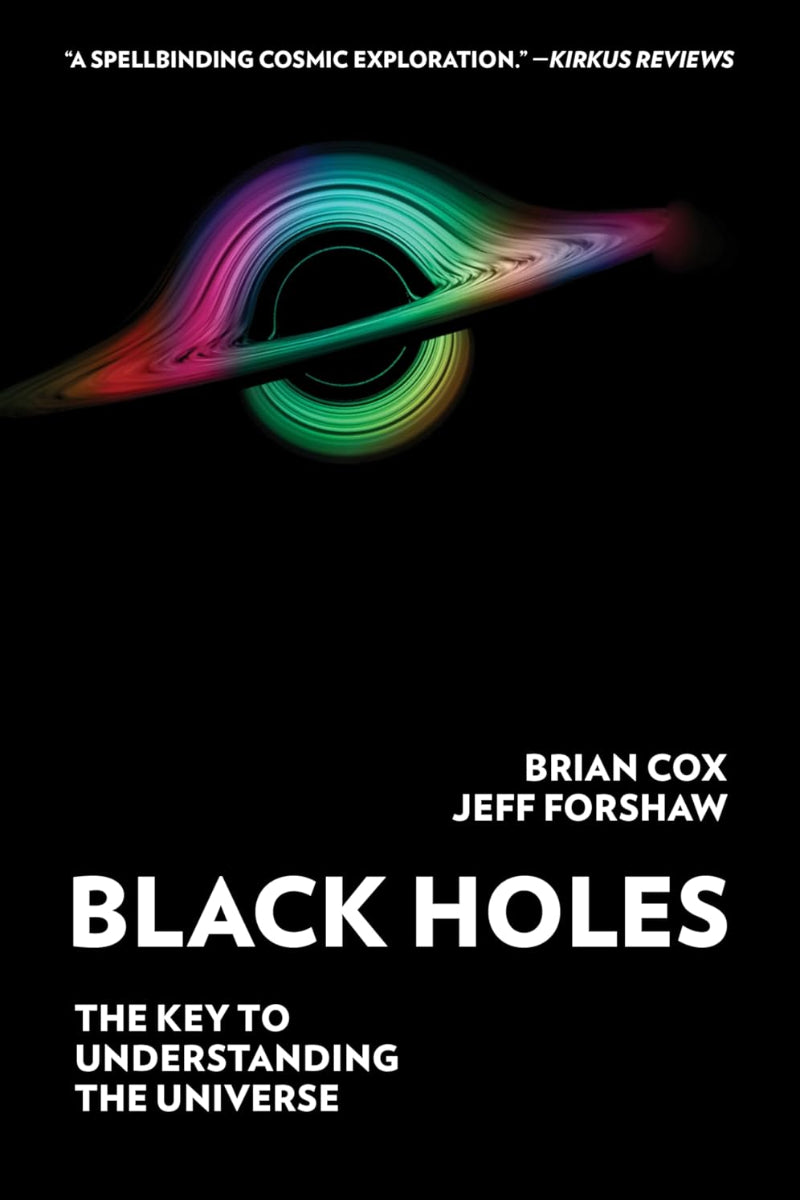 Black Holes by Brian Cox