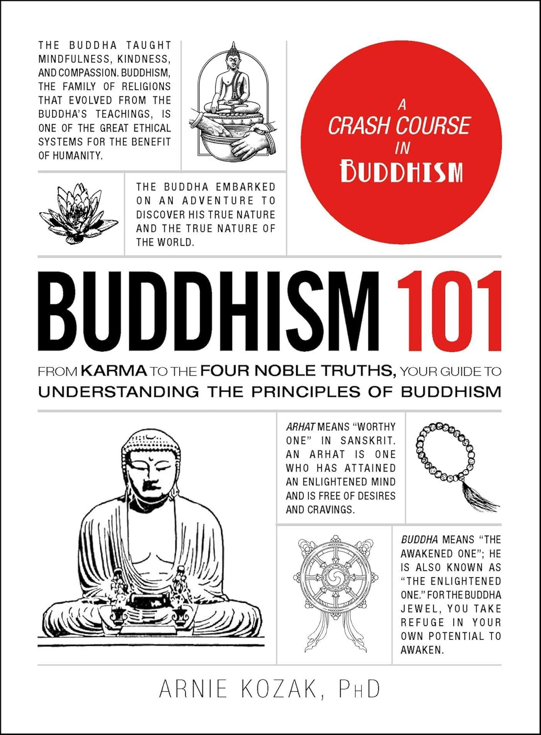 Buddhism 101 by Arnie Kozak