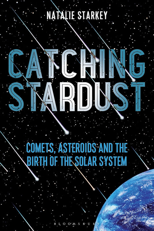 Catching Stardust by Natalie Starkey