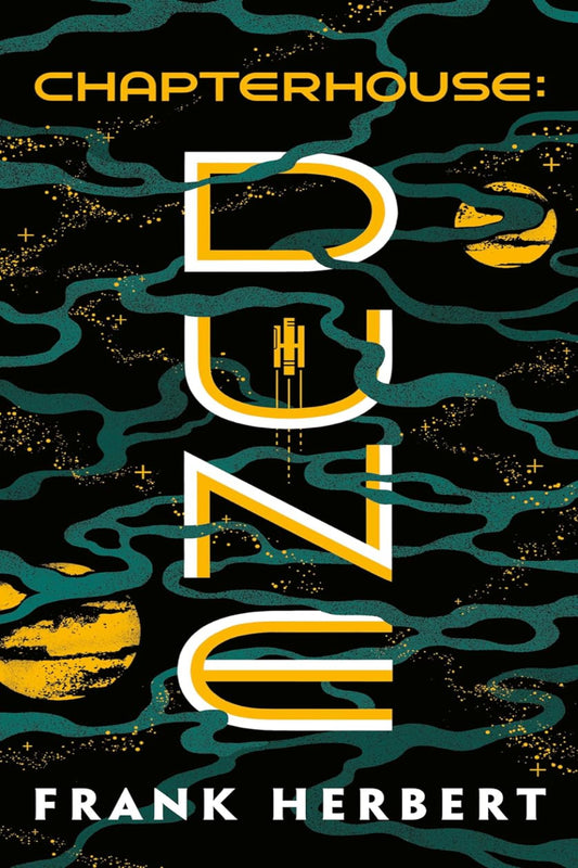 Chapterhouse Dune by Frank Herbert