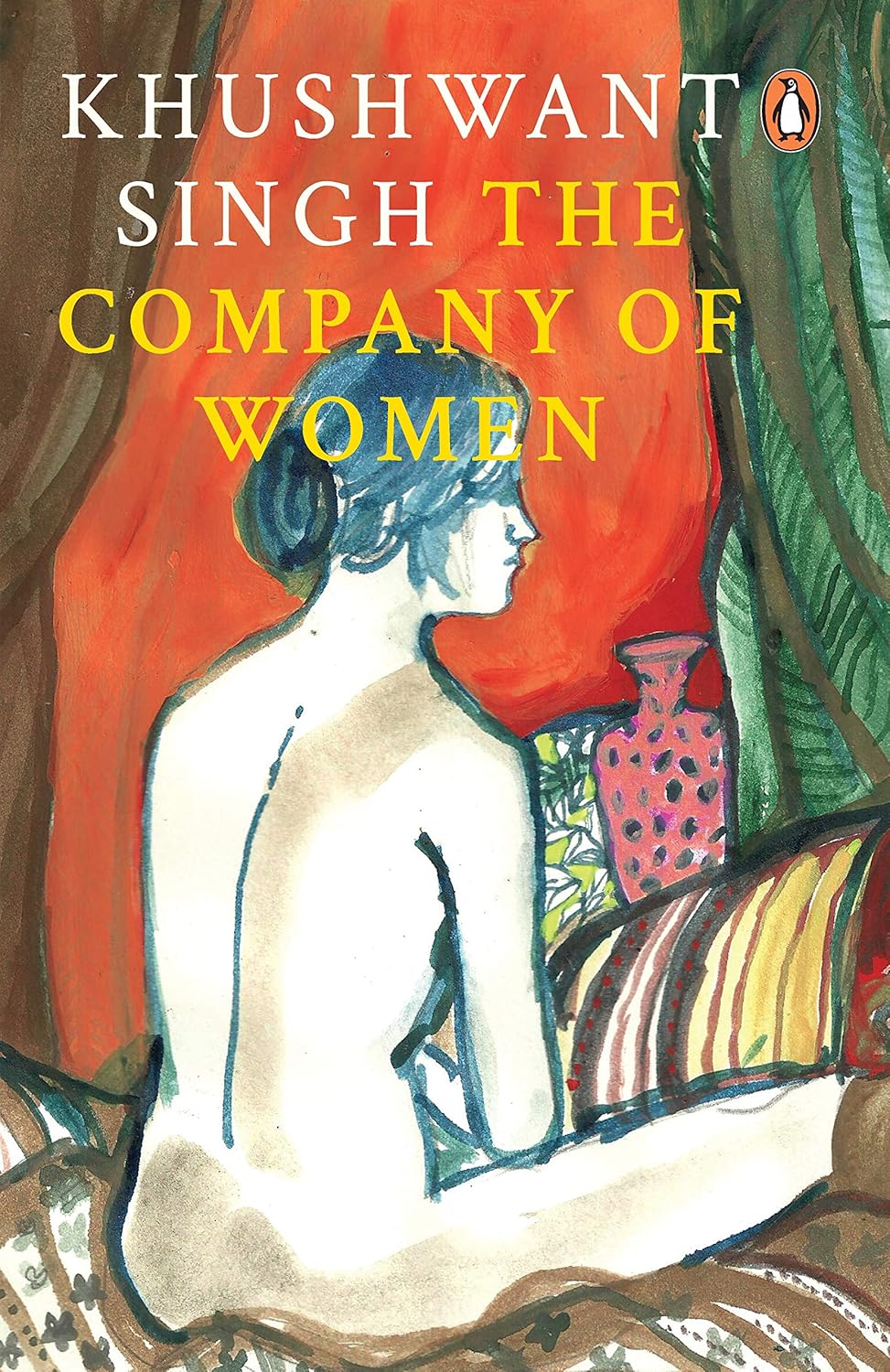 Company Of Women by Khushwant Singh