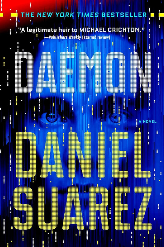 Daemon by Daniel Suarez