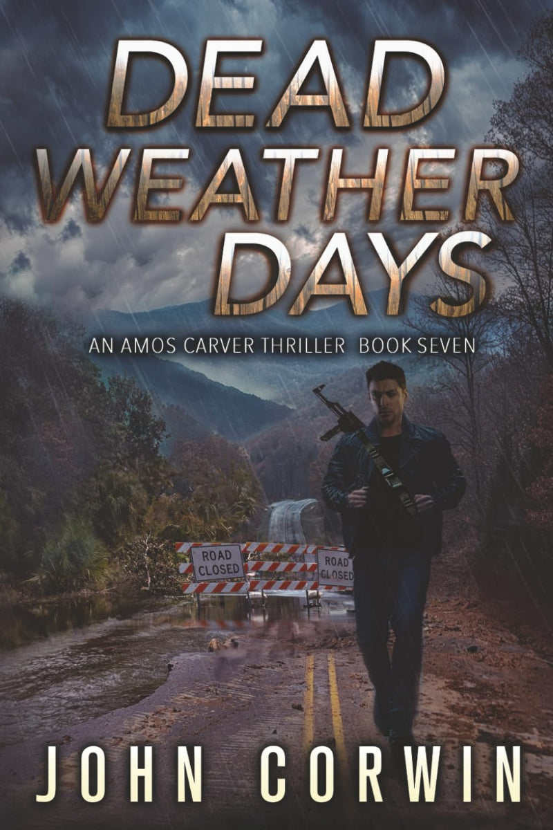 Dead Weather Days by John Corwin
