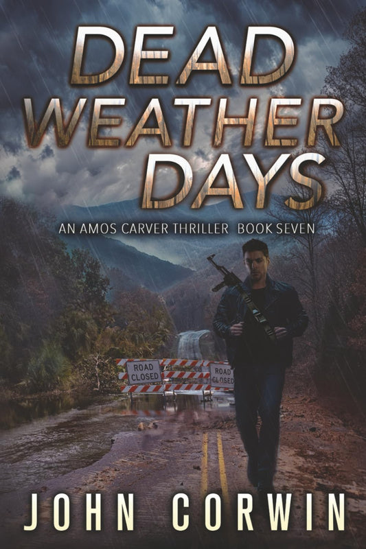 Dead Weather Days by John Corwin