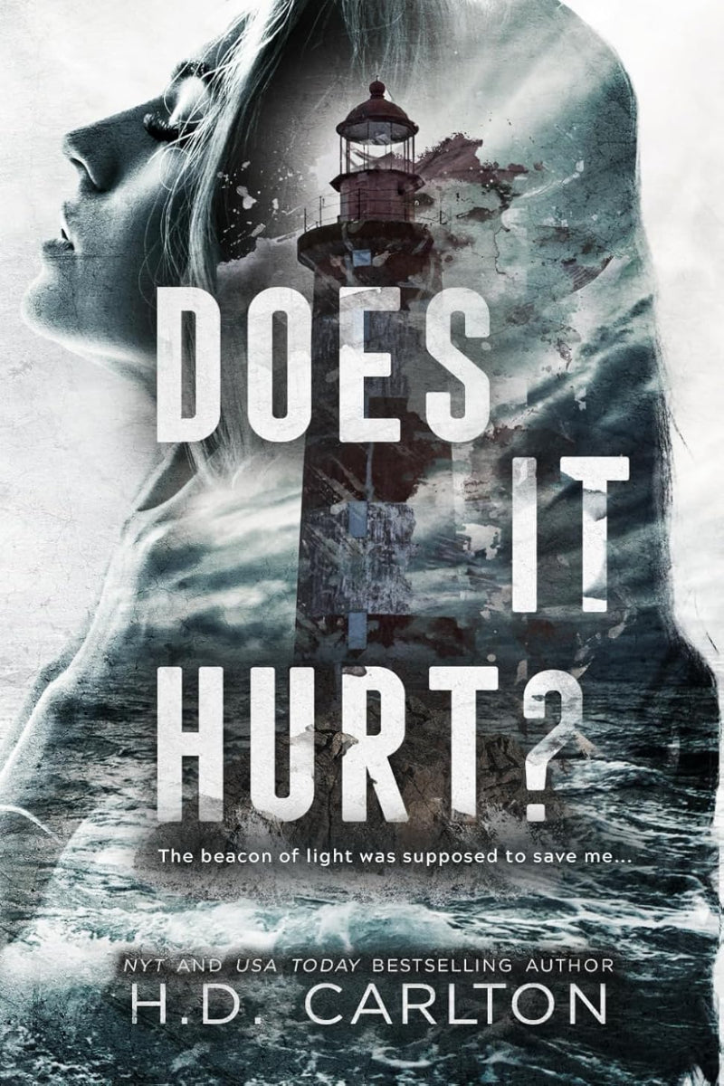 Does It Hurt by H. D. Carlton
