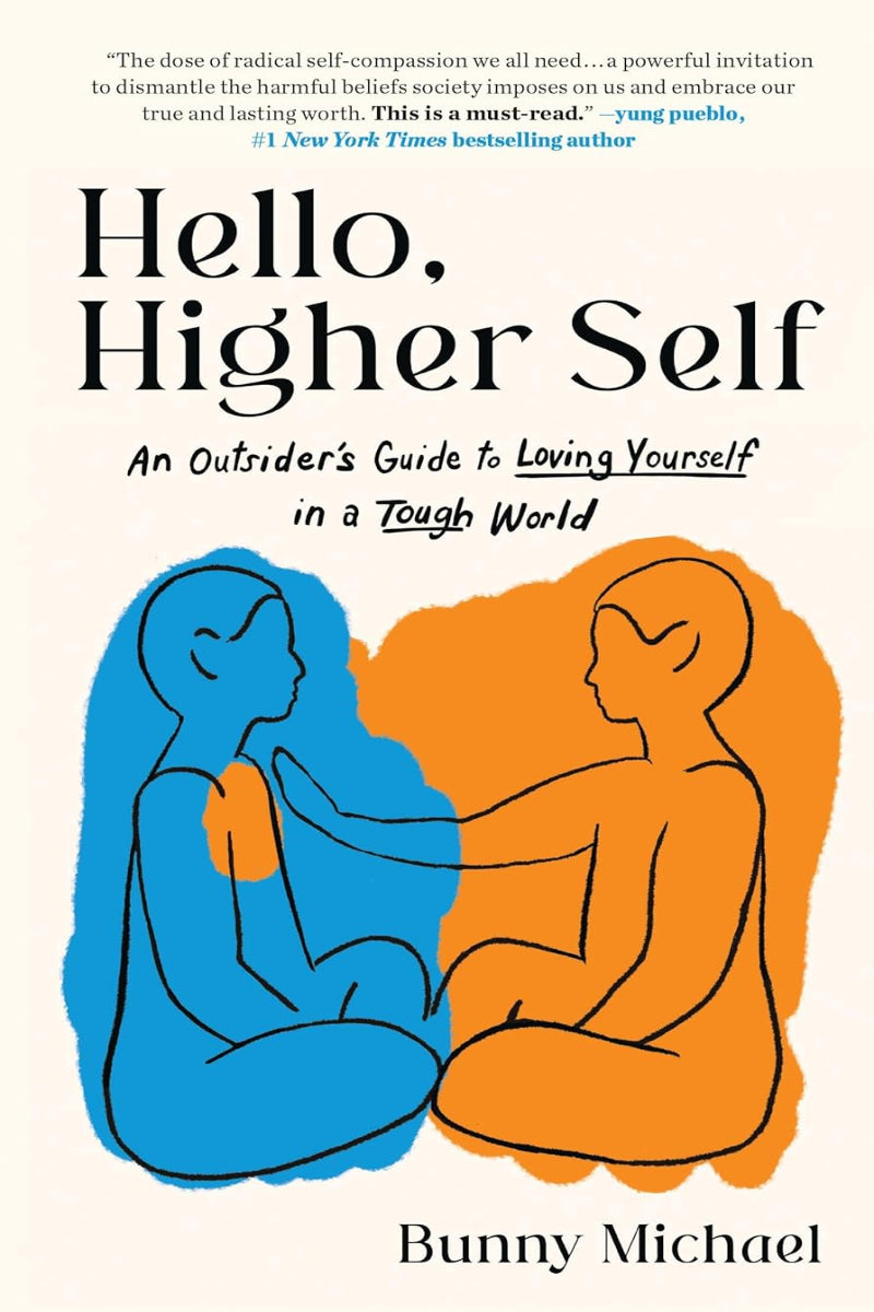 Hello Higher Self by Bunny Michael