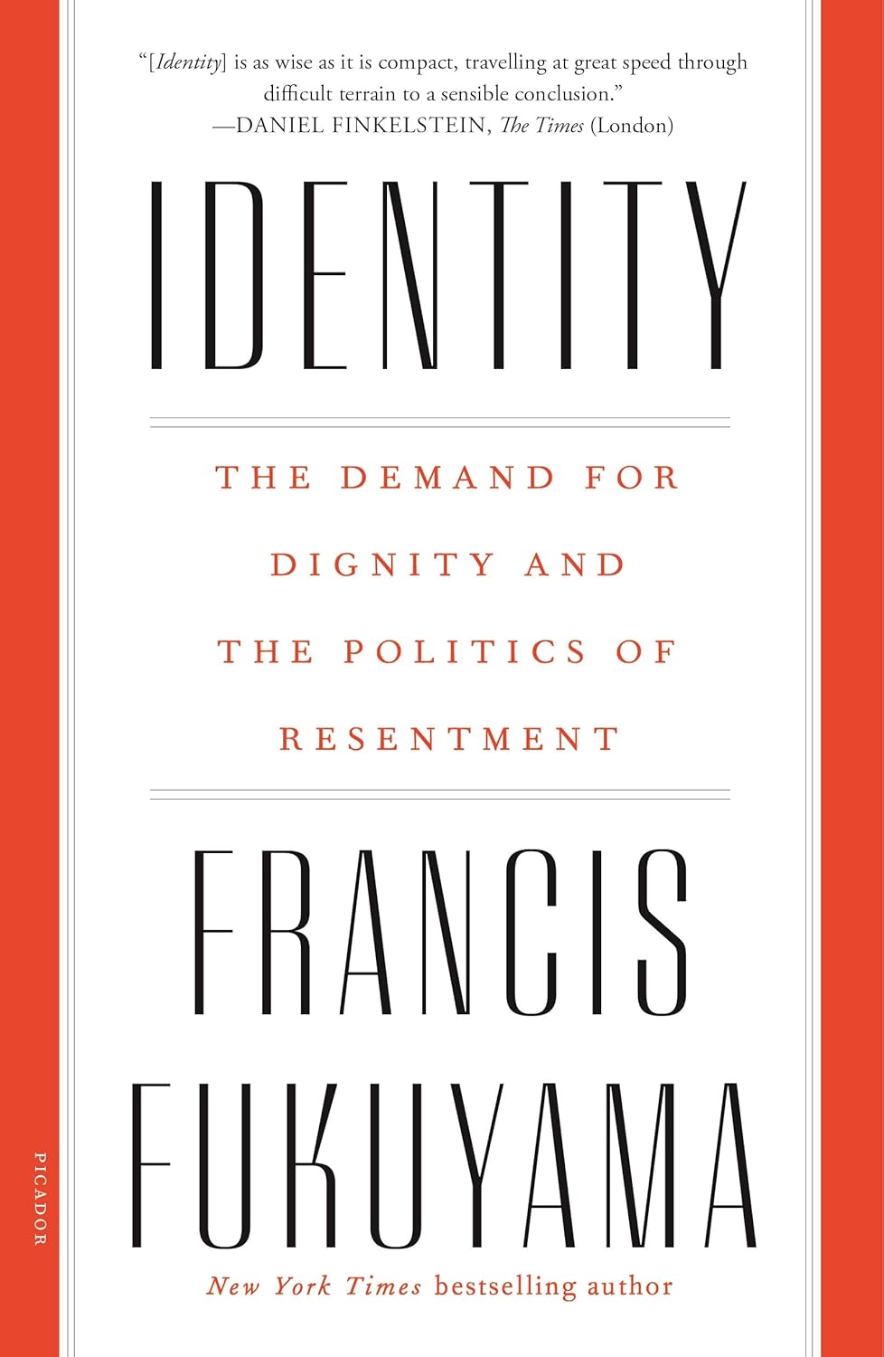 Identity by Francis Fukuyama