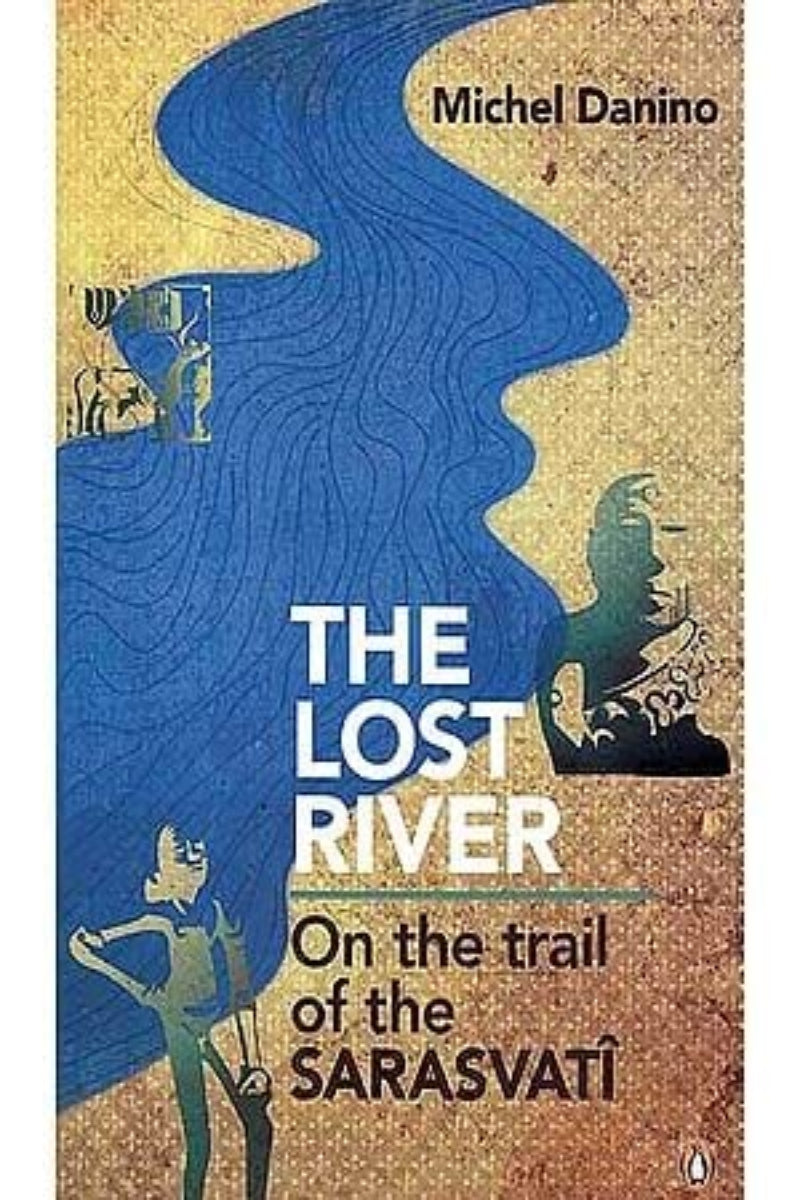 Lost River by Michel Danino