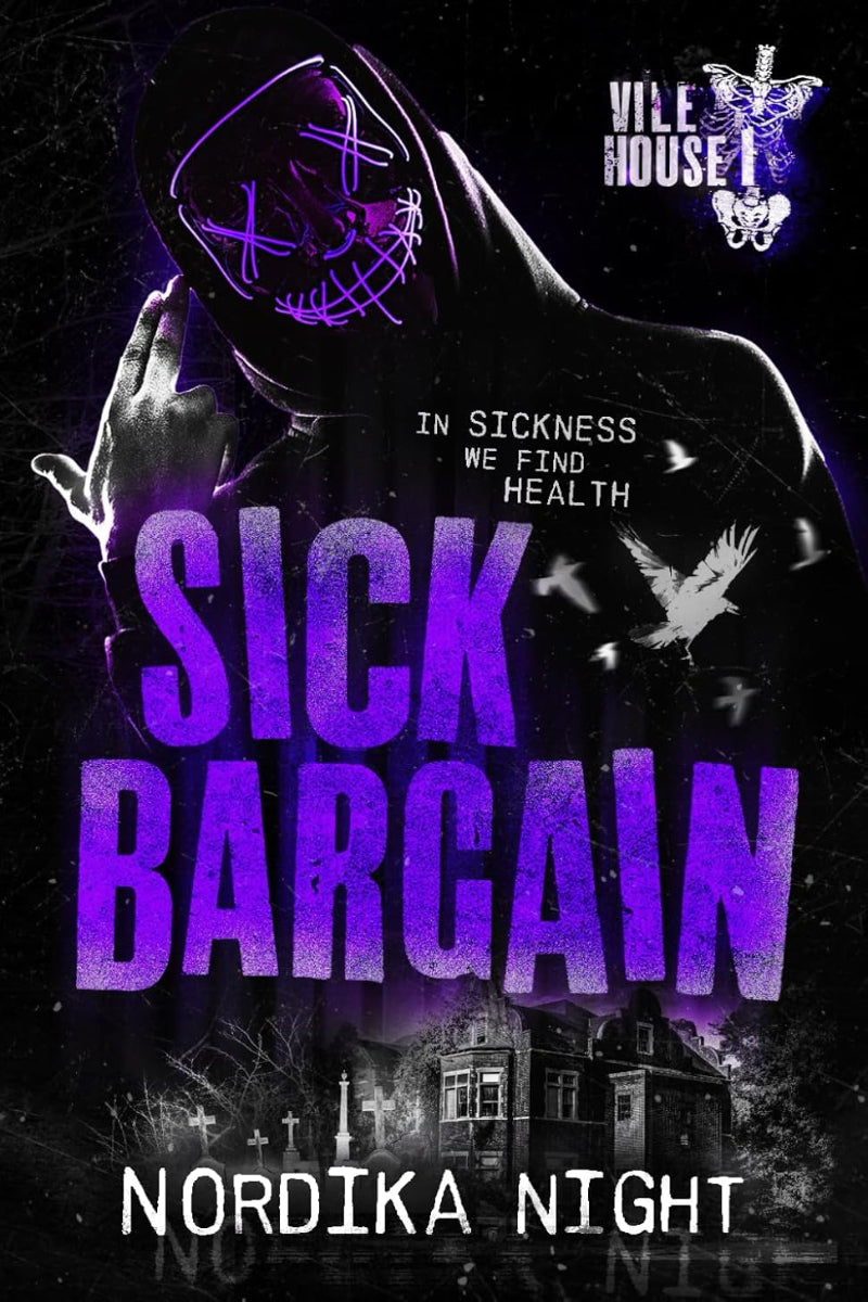 Sick Bargain by Nordika Night