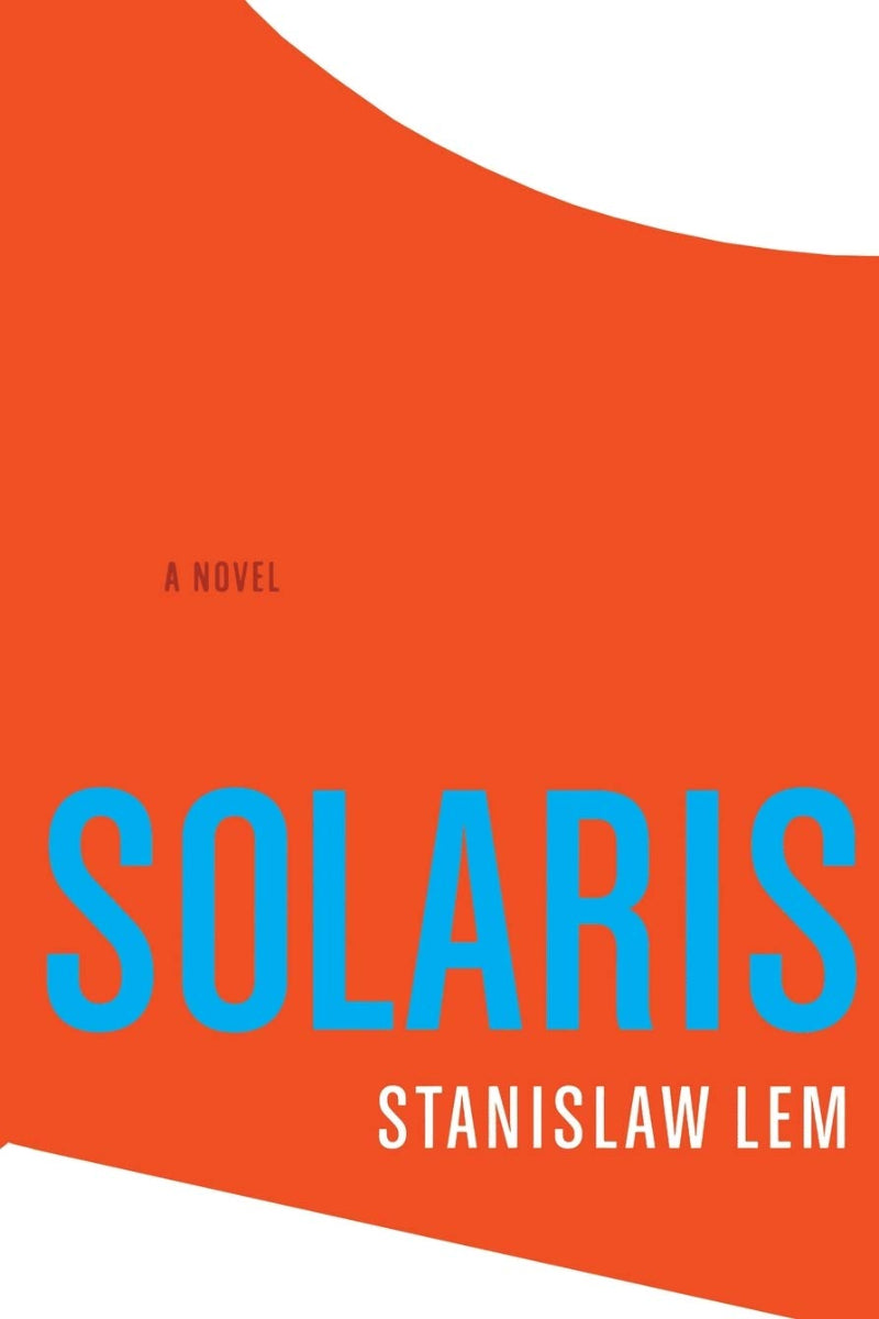 Solaris by Stanislaw Lem