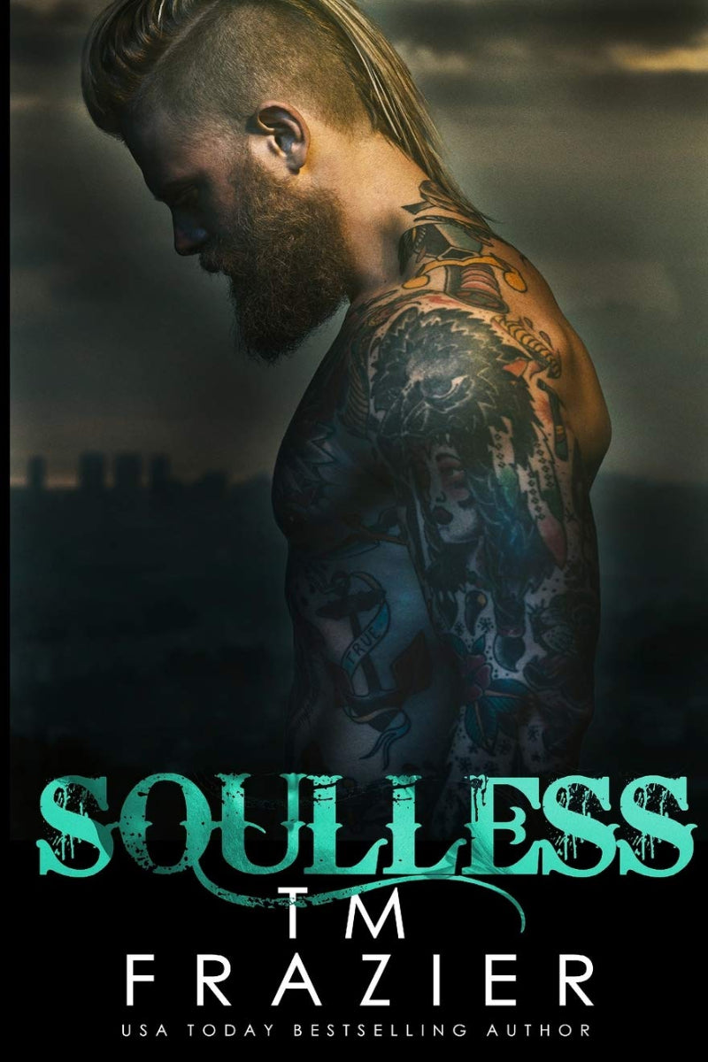 Soulless by T.M. Frazier