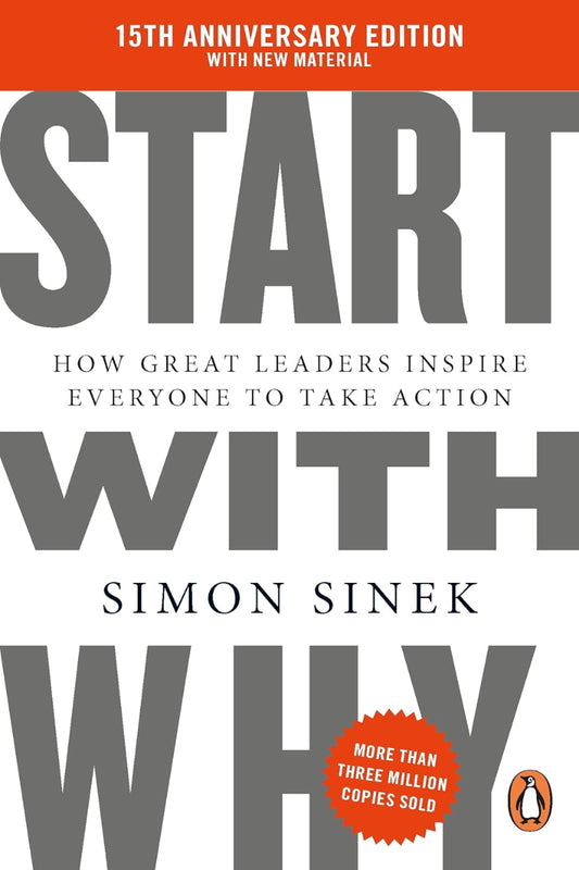 Start With Why by Simon Sinek
