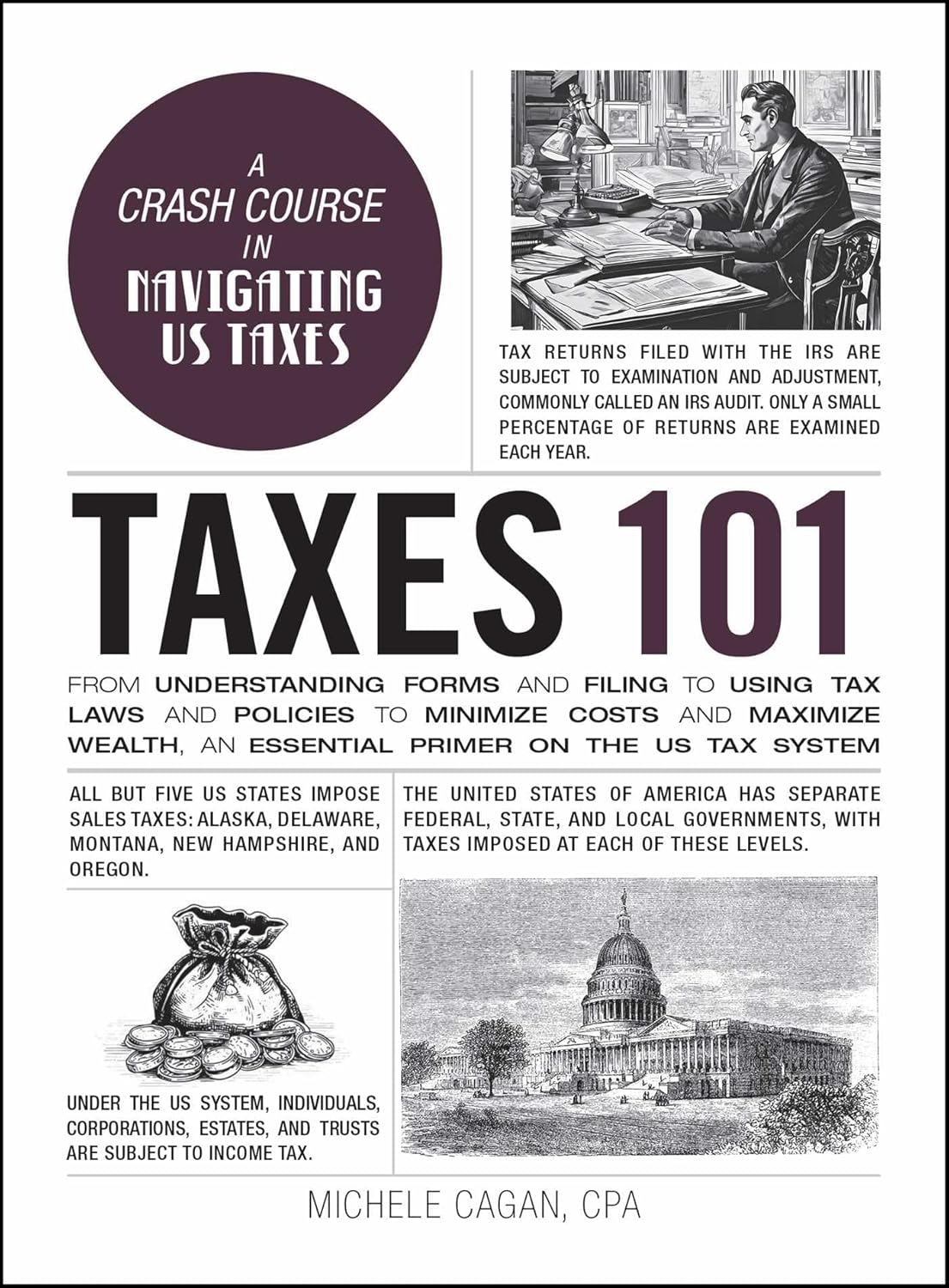 Taxes 101 by Michele Cagan CPA