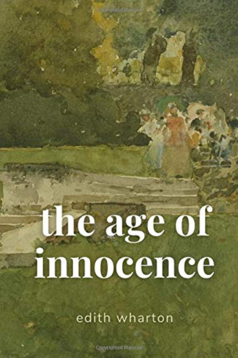 The Age of Innocence
by Edith Wharton