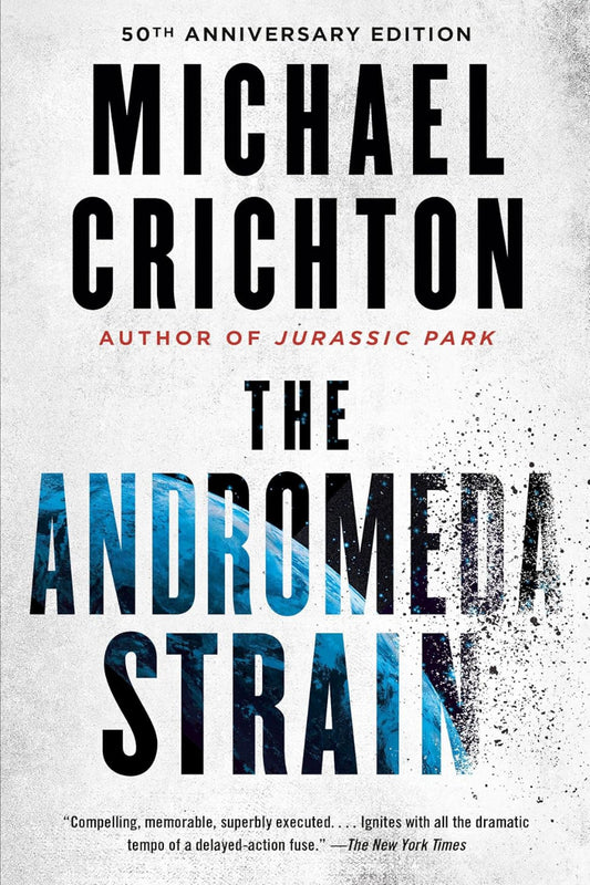The Andromeda Strain by Michael Crichton